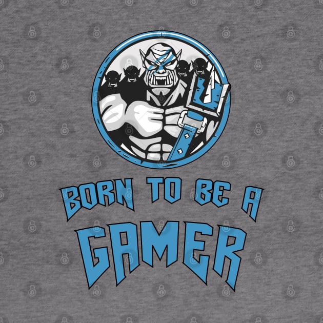 Born To Be a GAMER | Gaming 4 Life | Gaming Champion Hero Legend Winner by Naumovski